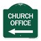 Signmission Designer Series Sign-Church Office, Green & White Aluminum Sign, 18" x 18", GW-1818-24274 A-DES-GW-1818-24274 - alternate 1